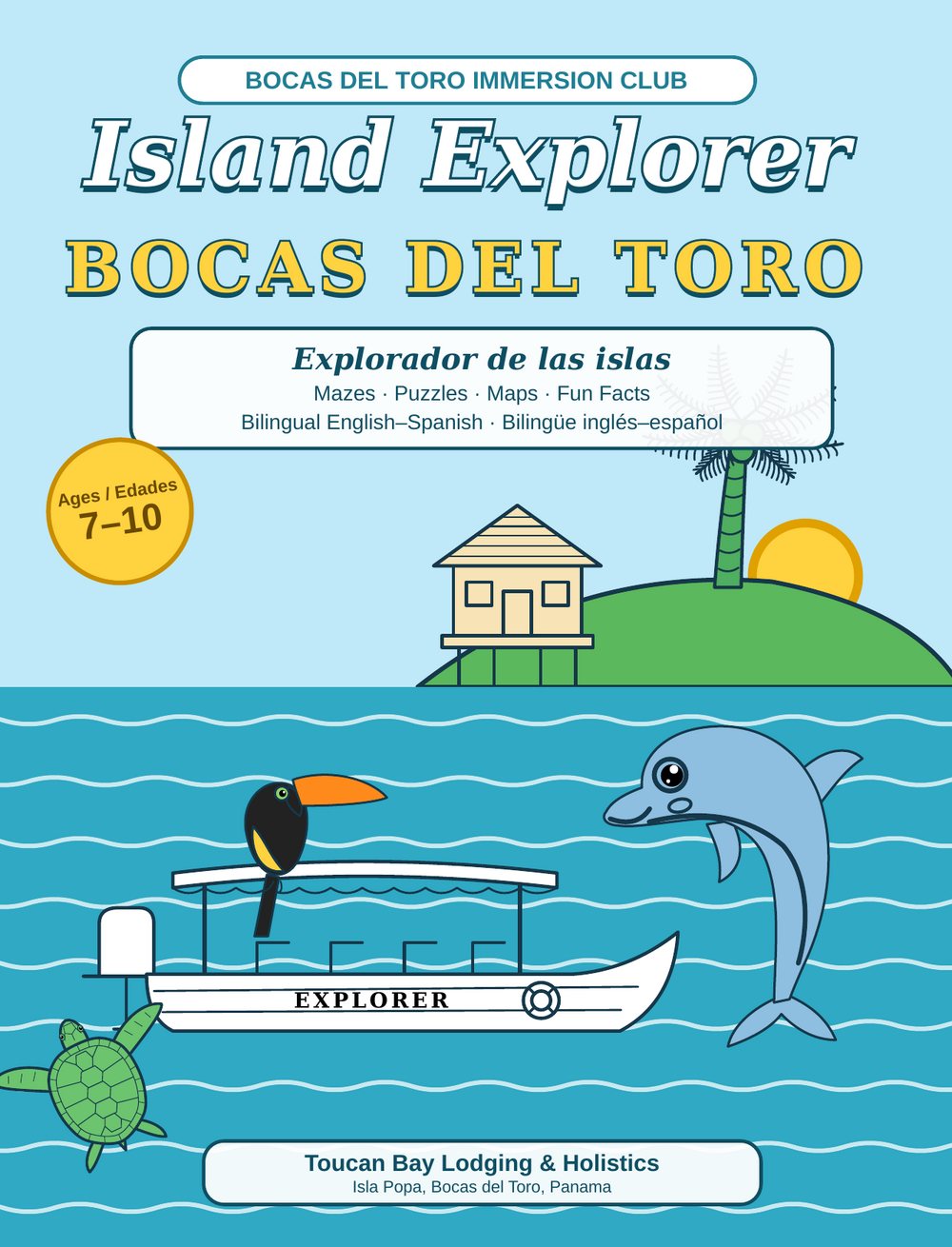 Cover of Book 2, Island Explorer: Bocas del Toro — a tour boat, toucan, dolphin and sea turtle on turquoise water